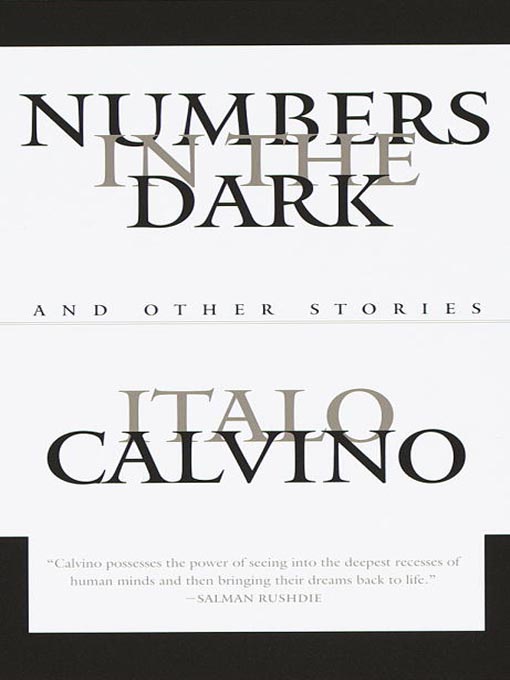 Title details for Numbers in the Dark by Italo Calvino - Available